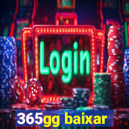 365gg baixar